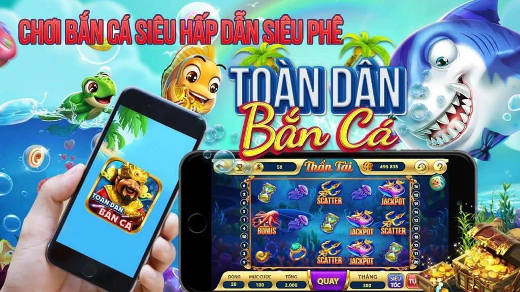 Toàn Dân Bắn Cá | Game bắn cá đổi thưởng cho mọi lứa tuổi